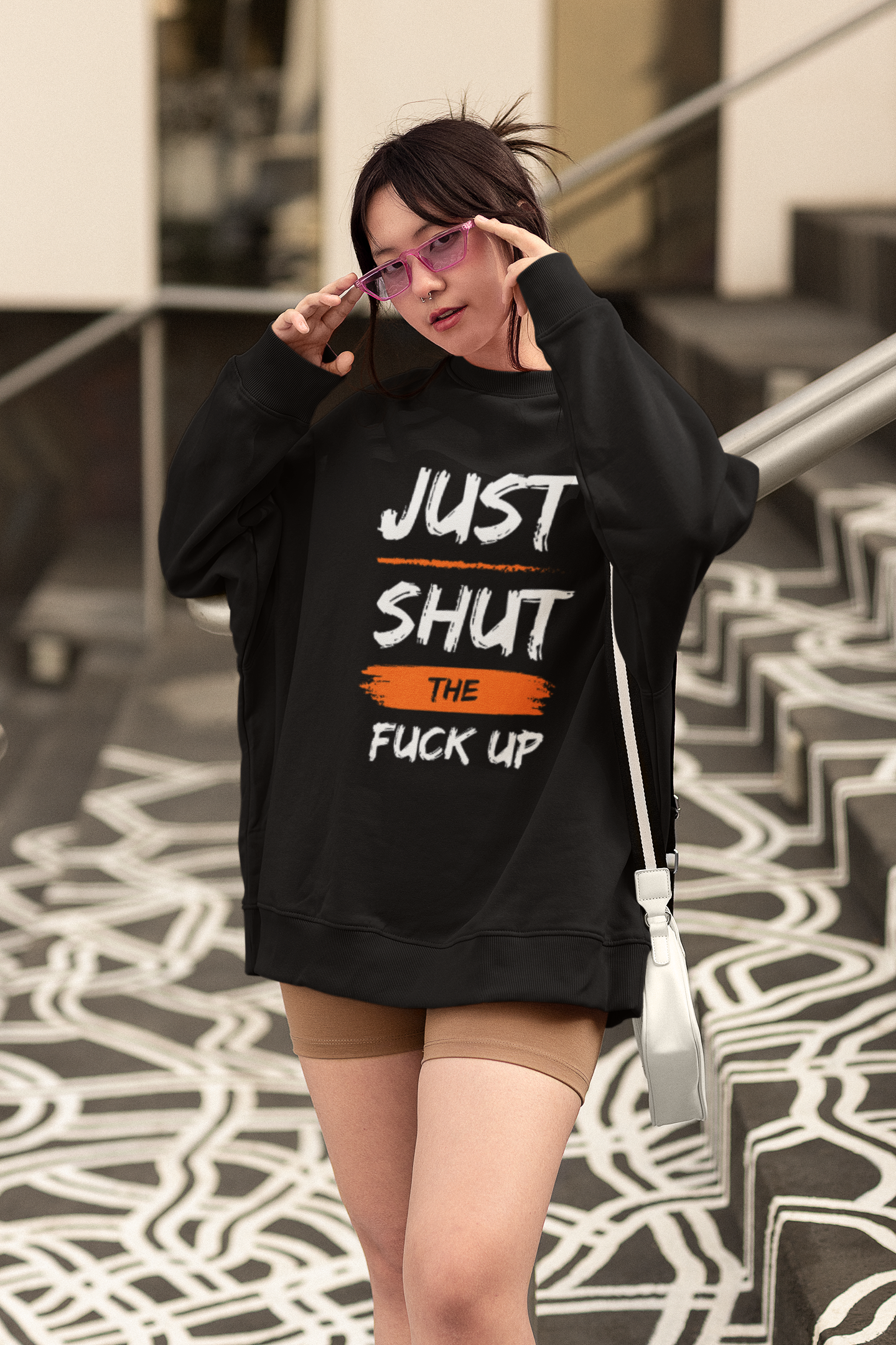 Just Shut The Fuck Up Hoodie