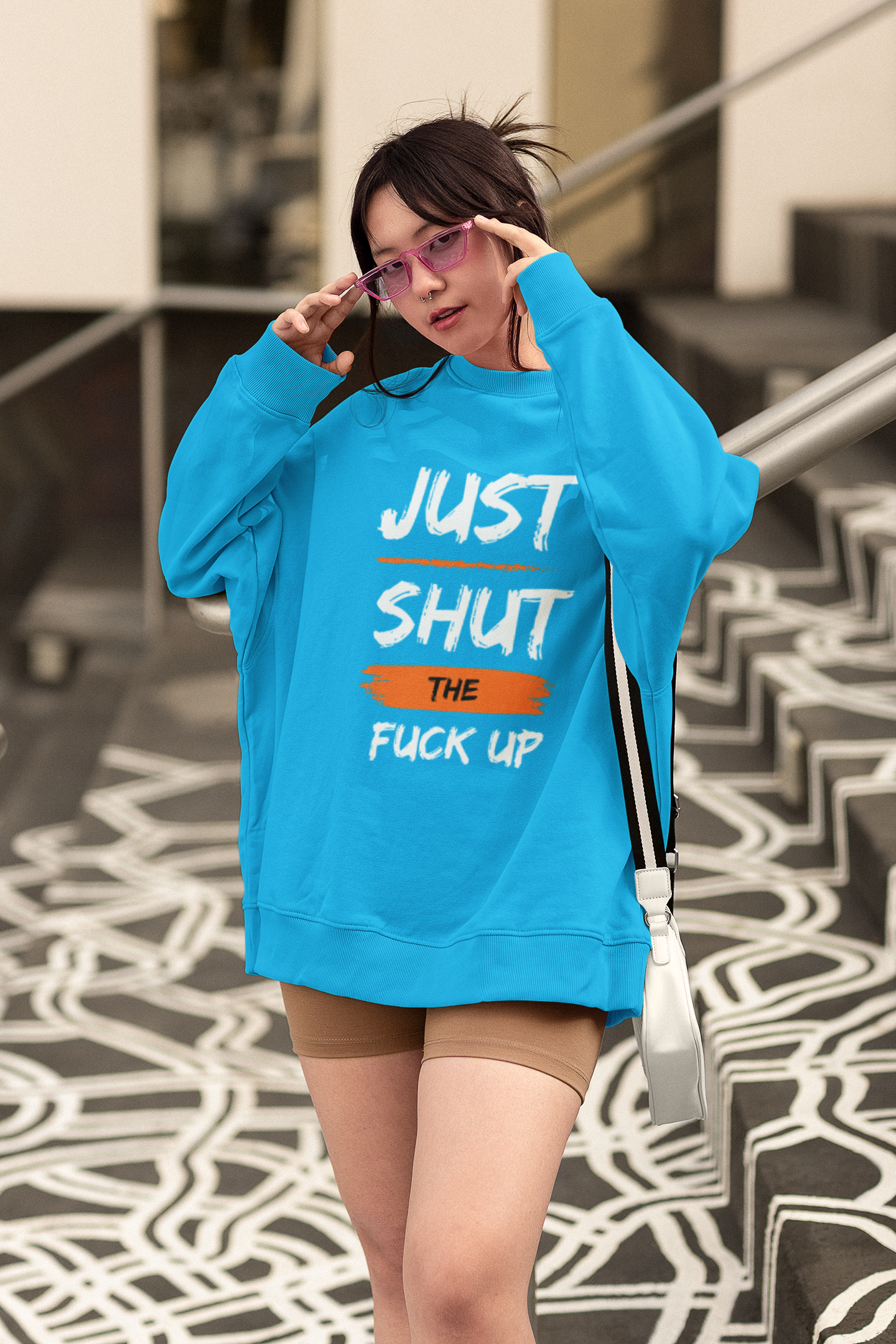 Just Shut The Fuck Up Hoodie